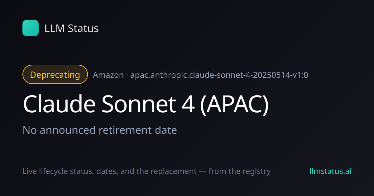 Claude Sonnet 4 (APAC) deprecated
