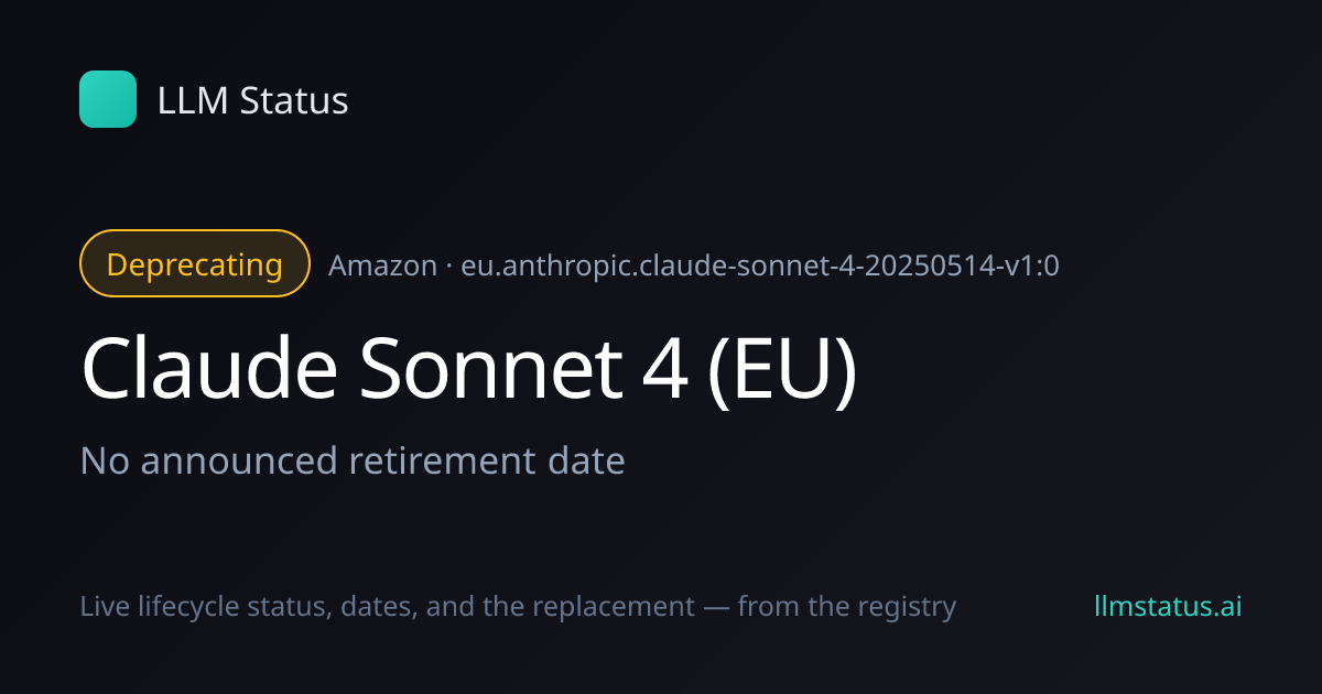 Claude Sonnet 4 (EU) deprecated