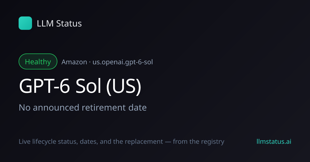 New model: GPT-6 Sol (US) (Amazon)