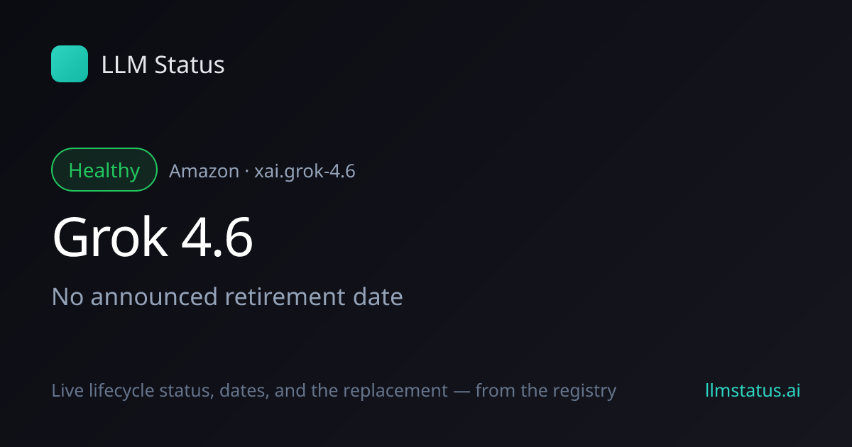 New model: Grok 4.6 (Amazon)