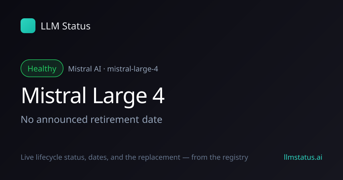 New model: Mistral Large 4 (Mistral AI)