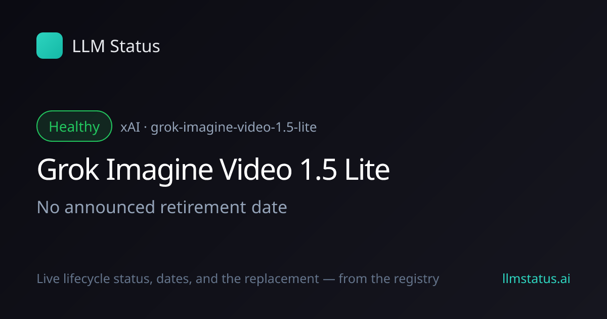 New model: Grok Imagine Video 1.5 Lite (xAI)